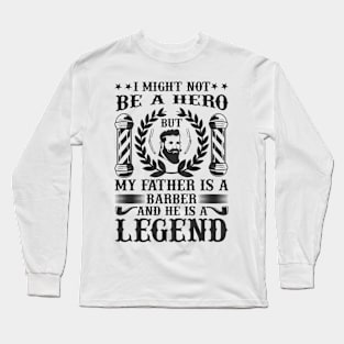 Barber Design I Might Not Be 65 Long Sleeve T-Shirt